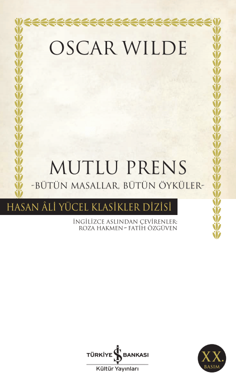 Mutlu Prens – Bütün Masallar, Bütün Öyküler